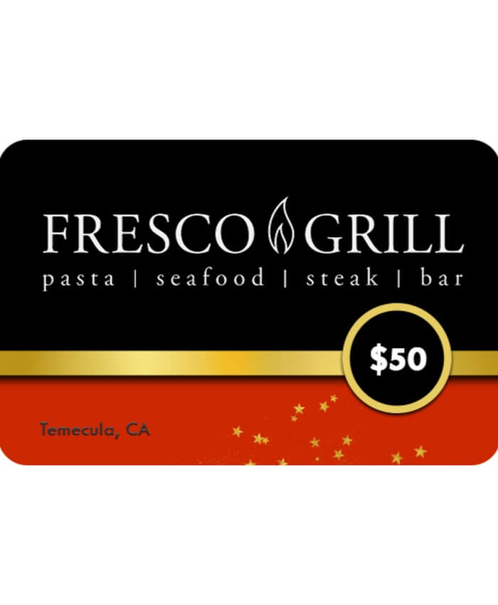 50 FRESCO GRILL GIFT CARD